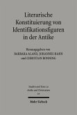 Literarische Konstituierung von Identifikationsfiguren in der Antike (eBook, PDF)