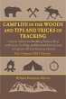 Camp Life in the Woods and the Tips and... - Bild 1