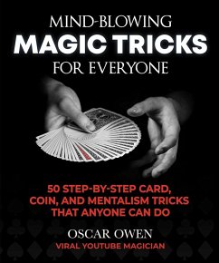 Mind-Blowing Magic Tricks for Everyone (eBook, ePUB) - Owen, Oscar