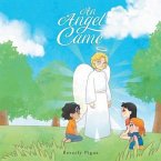 An Angel Came (eBook, ePUB)
