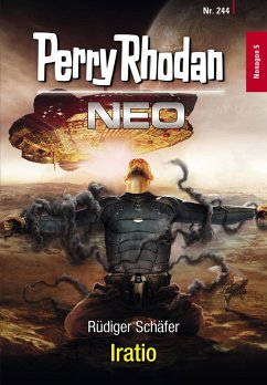 Iratio / Perry Rhodan - Neo Bd.244 (eBook, ePUB) - Schäfer, Rüdiger