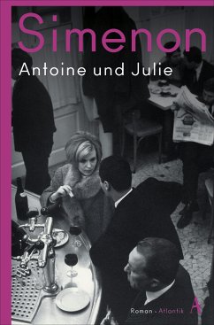 Antoine und Julie (eBook, ePUB) - Simenon, Georges