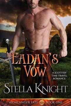 Cover Eadan's Vow: A Scottish Time Travel Romance (Highlander Fate, #1) (eBook, ePUB)