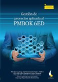 Gestión de proyectos aplicada al PMBOK 6ED (eBook, ePUB)