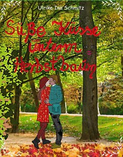 Süße Küsse unterm Herbstbaum (eBook, ePUB) - Schmitz, Ulrike Ina