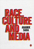 Race, Culture and Media (eBook, ePUB)