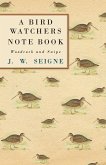 A Bird Watchers Note Book - Woodcock and Snipe (eBook, ePUB)