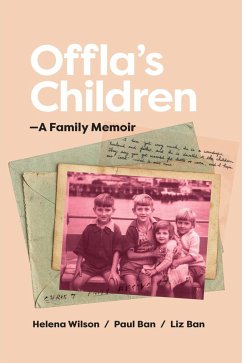 Offla's Children (eBook, ePUB) - Wilson, Helena; Ban, Paul; Ban, Liz