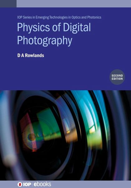 Physics of Digital Photography (Second Edition) (eBook, ePUB)