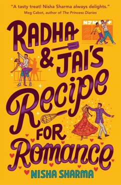 Radha & Jai's Recipe for Romance (eBook, ePUB) - Sharma, Nisha