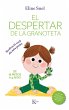 El despertar de la granoteta (eBook,... - Bild 1