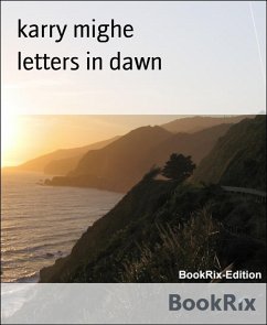 letters in dawn (eBook, ePUB) - Mighe, Karry