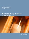 Wirtschaftsförderung - Treiber des Strukturwandels (eBook, ePUB) Wirtschaftsförderung - Treiber des Strukturwandels (eBook, ePUB)