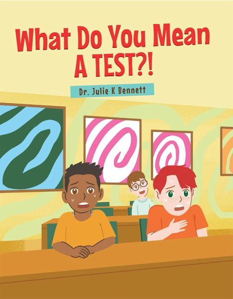 What Do You Mean A Test (eBook, ePUB) What Do You Mean A Test (eBook, ePUB)