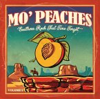 Mo' Peaches 01-&quote;Southern Rock That Time Forgot&quote;