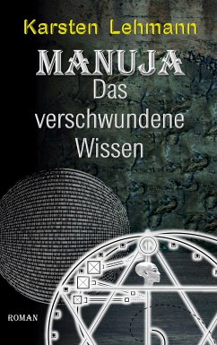 Manuja - Das verschwundene Wissen (eBook, ePUB) - Lehmann, Karsten