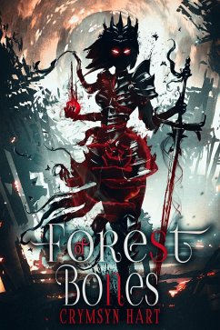 Forest of Bones (eBook, ePUB) - Hart, Crymsyn