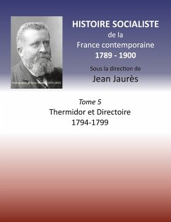 Histoire socialiste de la France Contemporaine (eBook, ePUB) - Jaurès, Jean