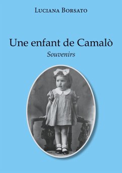 Une Enfant de Camalo (eBook, ePUB) - Borsato, Luciana