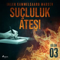 Cover Suçluluk Ateşi - Bölüm 3 (MP3-Download)