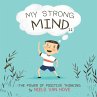 My Strong Mind II - Bild 1