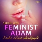 Feminist Adam - Erotik Öykü (MP3-Download)