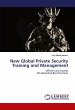 New Global Private Security Training... - Bild 1