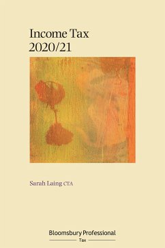 Bloomsbury Professional Income Tax 2020/21 - Laing, Sarah