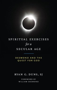 Spiritual Exercises for a Secular Age - G. Duns Sj, Ryan