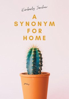 A Synonym For Home - Jarchow, Kimberly