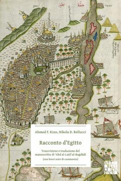 Racconto d'Egitto: Trascrizione e traduzione del manoscritto di ?Abd al-Latif al-Bagdadi (con brevi note di commento)