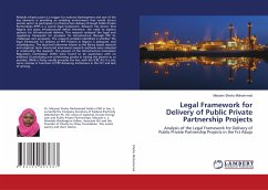 Legal Framework for Delivery of Public Private Partnership Projects