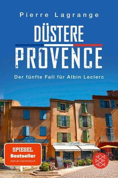Düstere Provence / Commissaire Leclerc Bd.5 - Lagrange, Pierre