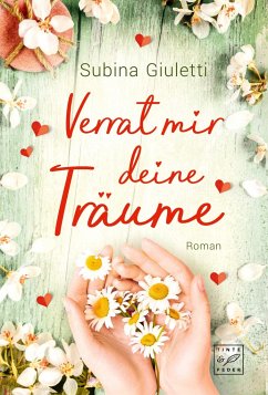 Verrat mir deine Träume - Giuletti, Subina