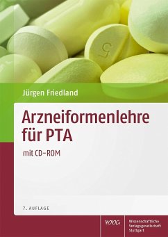 Arzneiformenlehre für PTA (eBook, PDF) - Friedland, Jürgen
