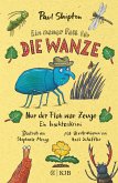 Ein neuer Fall für die Wanze - Nur der Floh war Zeuge / Die Wanze Bd.2