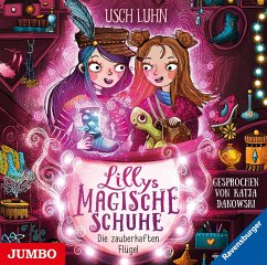 Die zauberhaften Flügel / Lillys magische Schuhe Bd.3 (1 Audio-CD) - Luhn, Usch;Danowski, Katja
