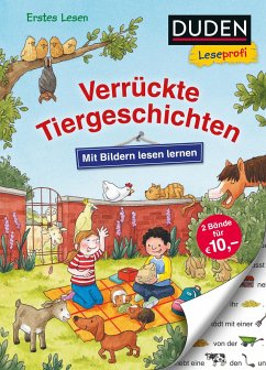 Duden Leseprofi - Mit Bildern lesen lernen: Verrückte Tiergeschichten - Holthausen, Luise;Fischer-Hunold, Alexandra