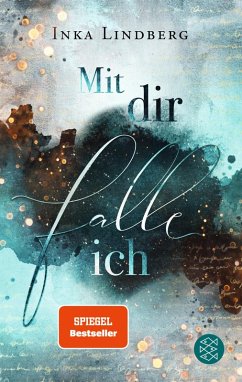 Mit dir falle ich (eBook, ePUB) - Lindberg, Inka