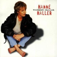 Verdammt ehrlich - Hanne Haller