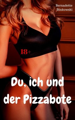 Cover Du, ich und der Pizzabote (eBook, ePUB)