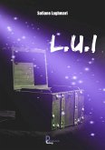 L.U.I (eBook, ePUB) L.U.I (eBook, ePUB)