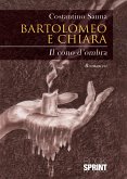 Bartolomeo e Chiara (eBook, ePUB)