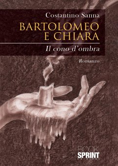 Bartolomeo e Chiara (eBook, ePUB) - Sanna, Costantino