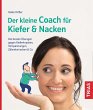 Der kleine Coach für Kiefer & Nacken - Bild 1