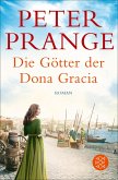 Die Götter der Dona Gracia (eBook, ePUB)