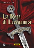 La Rosa di Lesegannor (eBook, ePUB)