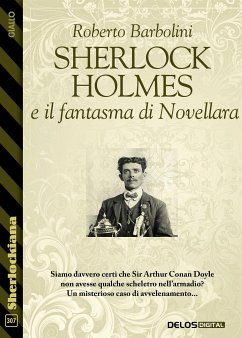 Sherlock Holmes e il fantasma di Novellara (eBook, ePUB) - Barbolini, Roberto