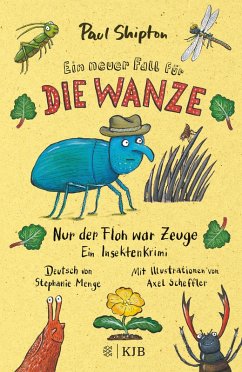 Ein neuer Fall für die Wanze - Nur der Floh war Zeuge / Die Wanze Bd.2 (eBook, ePUB) - Shipton, Paul