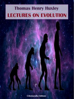 Lectures on Evolution (eBook, ePUB) - Henry Huxley, Thomas